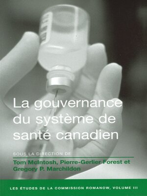 cover image of La Gouvernance du système de santé canadien